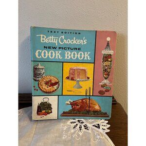 Betty Crocker’s  New Picture Cookbook 1st Edition 3rd Printing